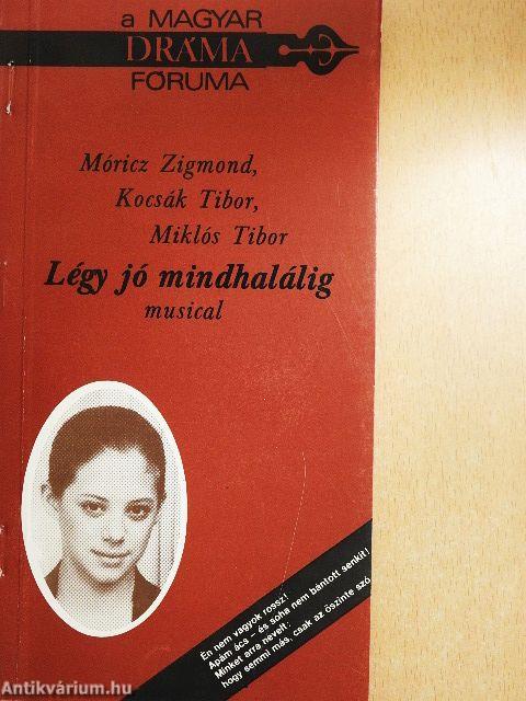 Légy jó mindhalálig