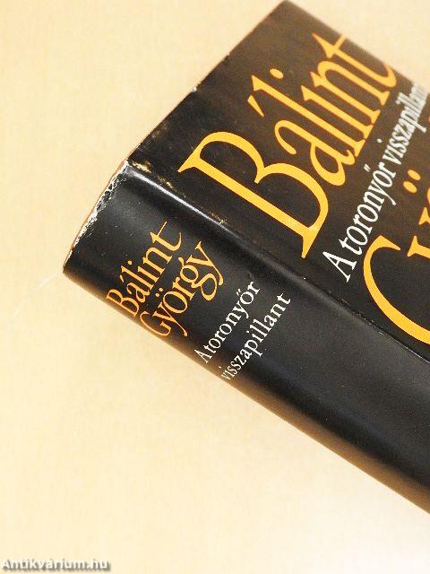 A toronyőr visszapillant I-II.