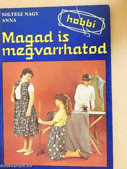 Magad is megvarrhatod