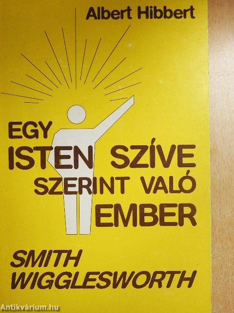 Egy Isten szíve szerint való ember