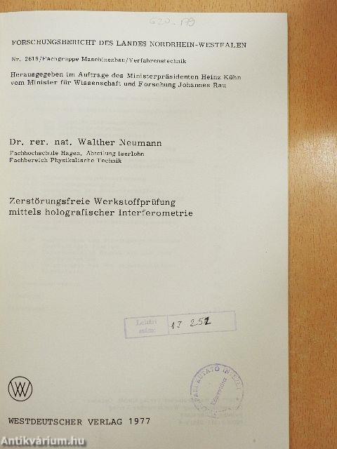 Zerstörungsfreie Werkstoffprüfung mittels holografischer Interferometrie