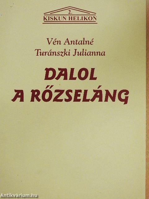 Dalol a rőzseláng