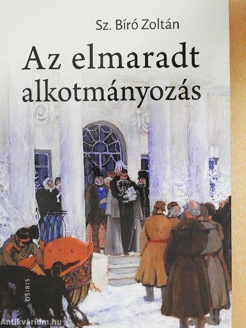 Az elmaradt alkotmányozás