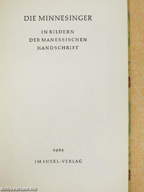 Die Minnesinger in Bildern der Manessischen Handschrift