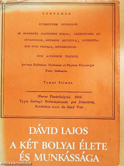 A két Bolyai élete és munkássága