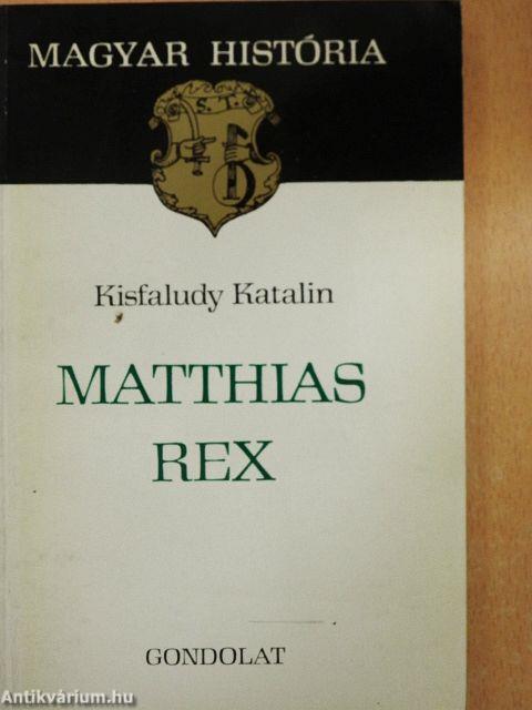 Matthias Rex