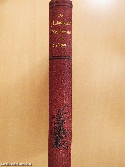 Des Magdleins Dichterwald (gótbetűs)