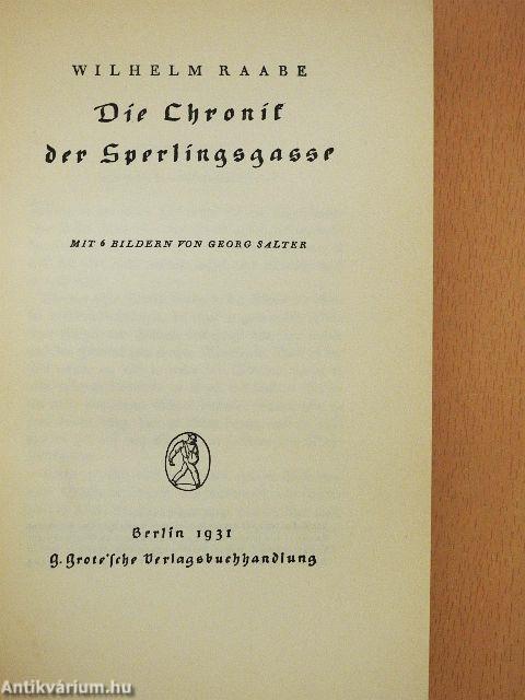 Die Chronik der Sperlingsgasse (gótbetűs)