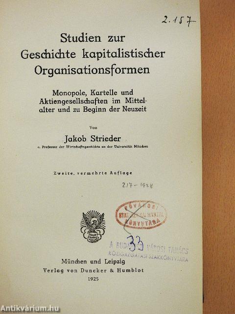 Studien zur Geschichte kapitalistischer Organisationsformen