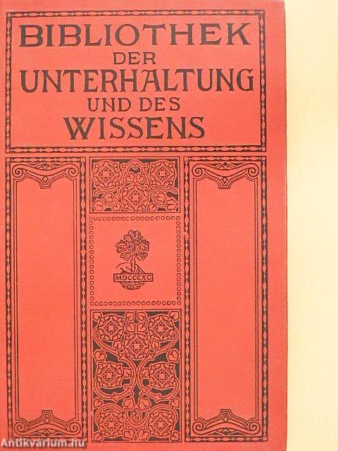 Bibliothek der Unterhaltung und des Wissens 1913/12. (gótbetűs)