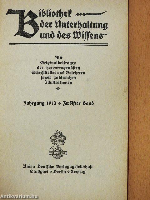 Bibliothek der Unterhaltung und des Wissens 1913/12. (gótbetűs)