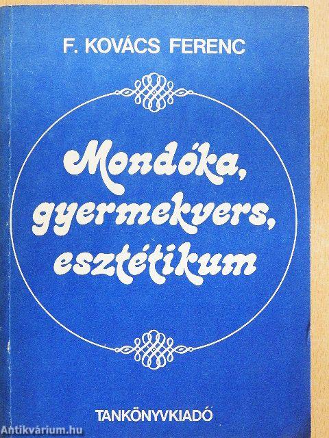 Mondóka, gyermekvers, esztétikum