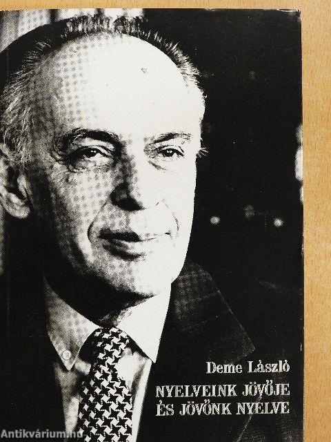 Nyelveink jövője és jövőnk nyelve