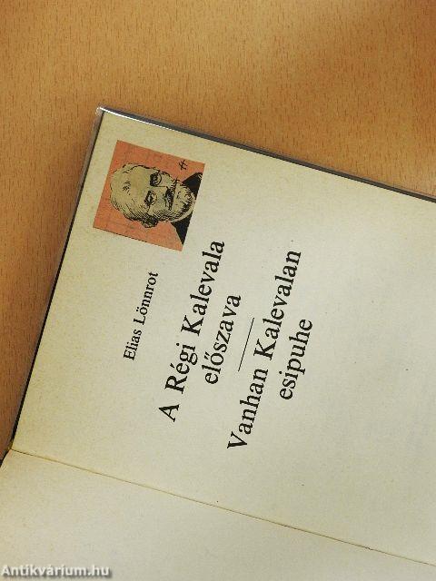 A Régi Kalevala előszava
