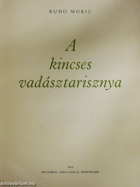 A kincses vadásztarisznya