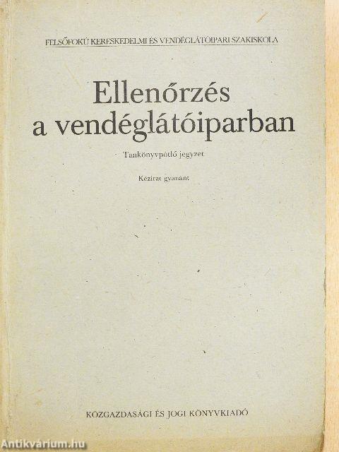Ellenőrzés a vendéglátóiparban