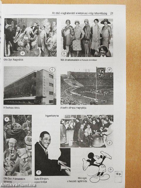 Feladatgyűjtemény az új történelem érettségihez - Írásbeli/12. évfolyam