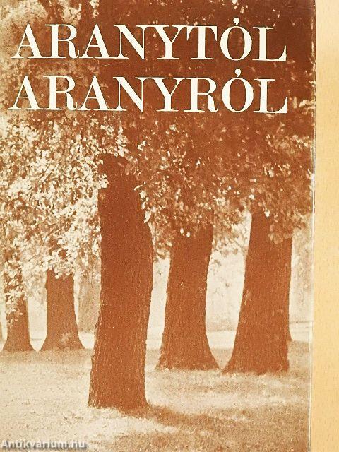 Aranytól Aranyról