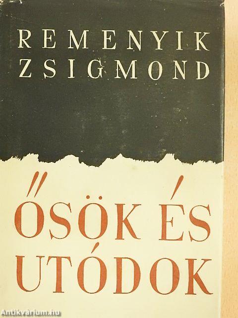 Ősök és utódok