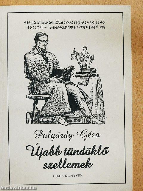 Újabb tündöklő szellemek