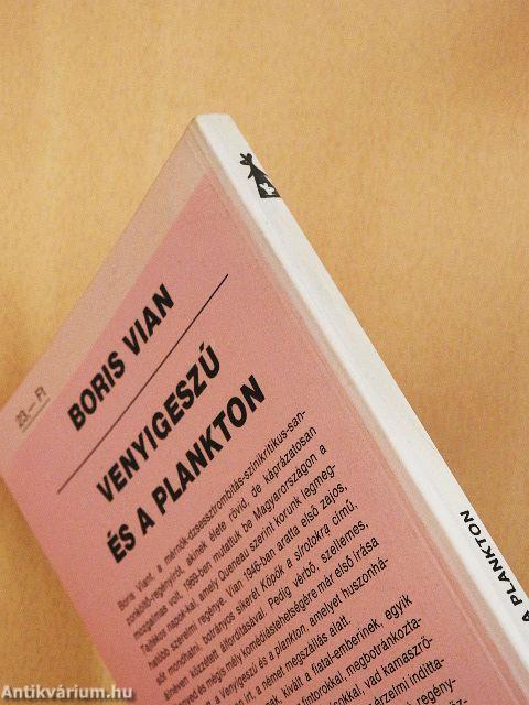 Venyigeszú és a plankton