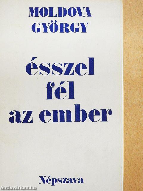 Ésszel fél az ember