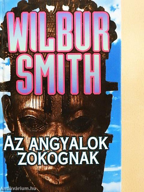 Az angyalok zokognak