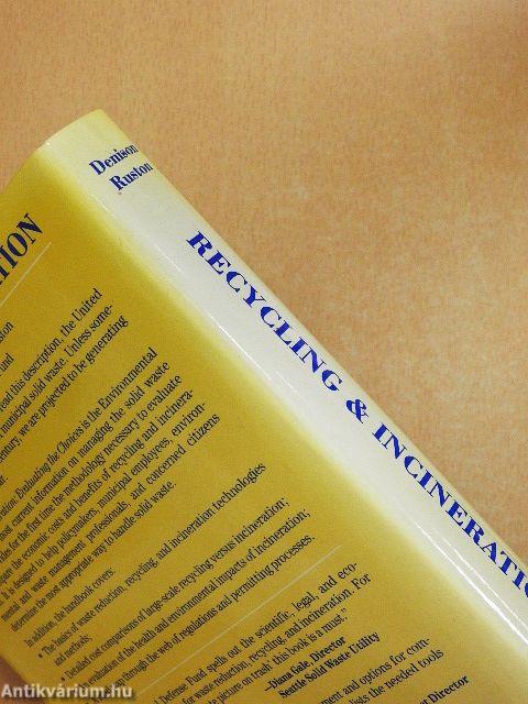 Recycling and Incineration