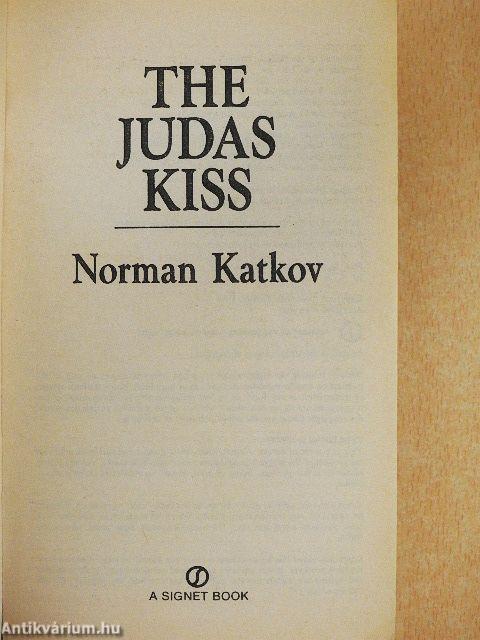 The Judas Kiss