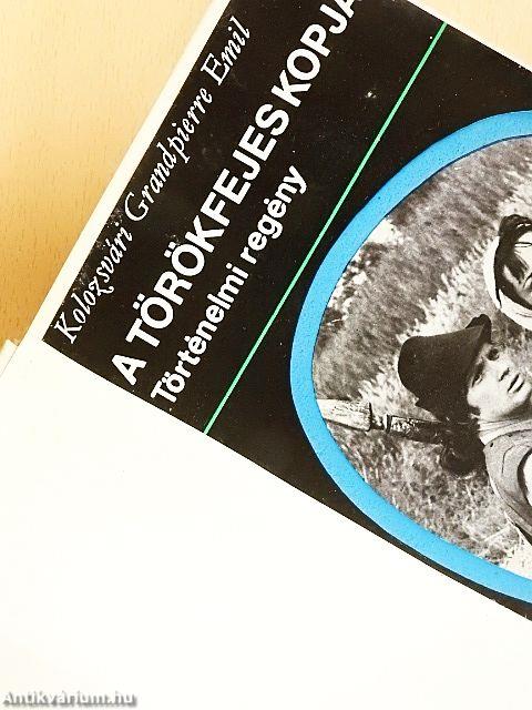 A törökfejes kopja