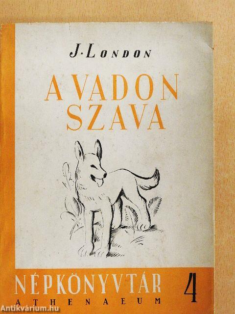 A vadon szava