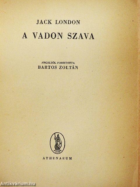 A vadon szava