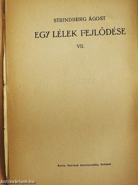 Egy lélek fejlődése VII.