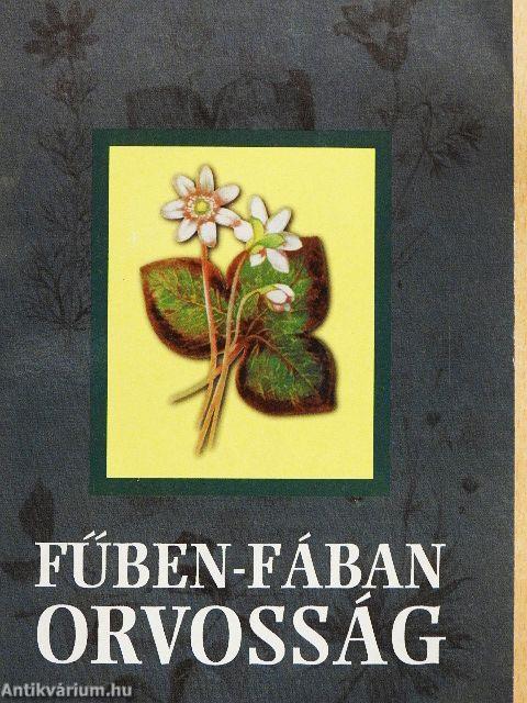 Fűben-fában orvosság