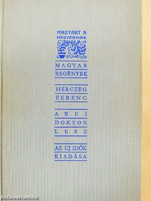 Anci doktor lesz/Bizonyítékok hiányában/Elbeszélések