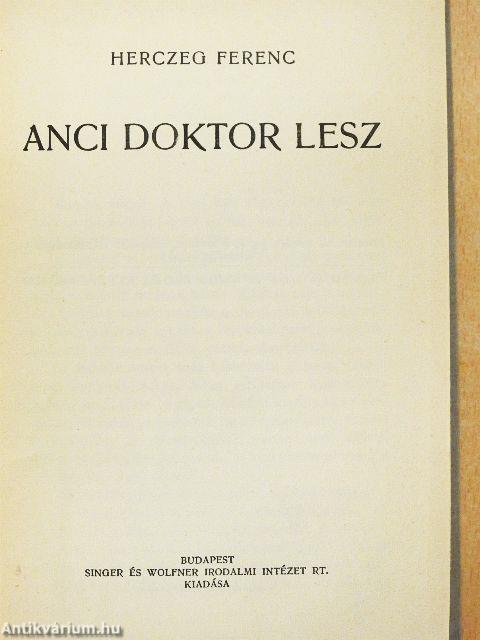 Anci doktor lesz/Bizonyítékok hiányában/Elbeszélések