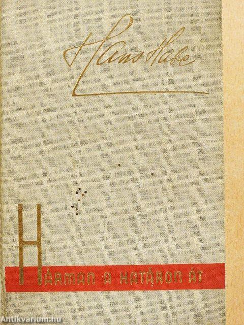 Hárman a határon át