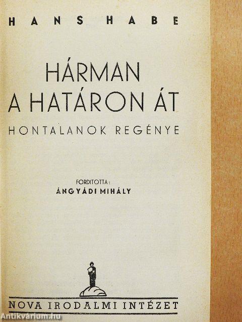 Hárman a határon át