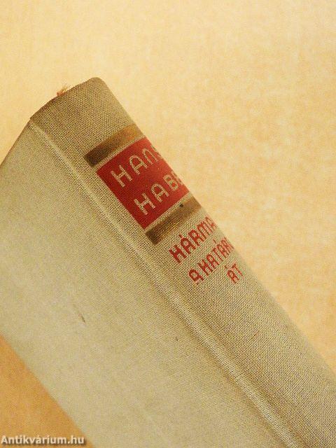 Hárman a határon át