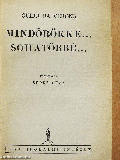 Mindörökké... sohatöbbé...
