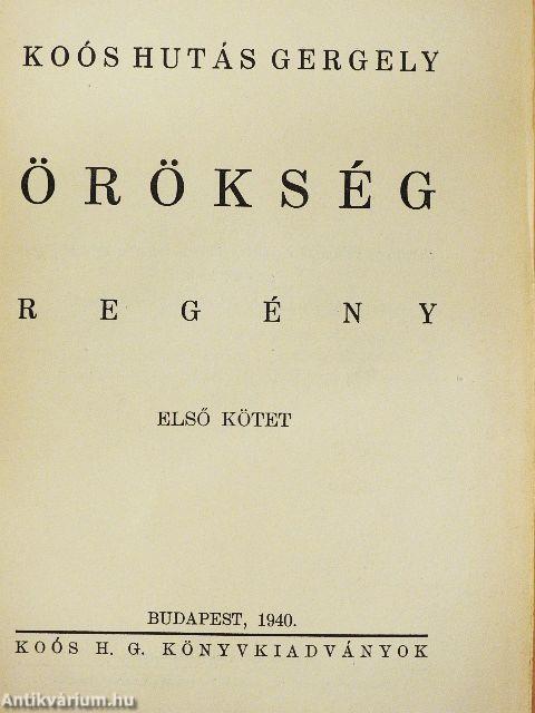 Örökség I-II.