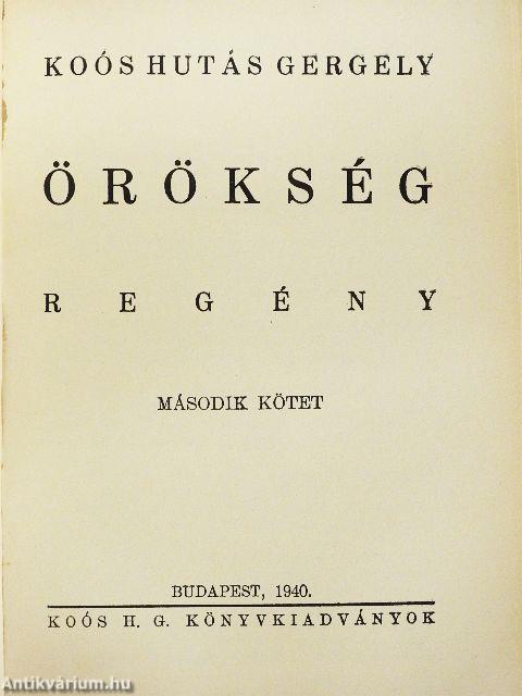 Örökség I-II.