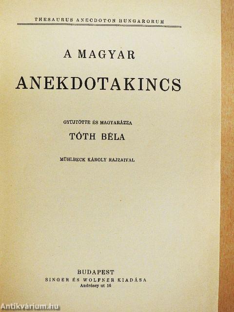 A magyar anekdotakincs I.