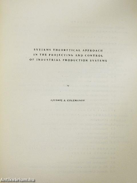 Systems Theoretical Approach in the Projecting and Control of Industrial Production Systems