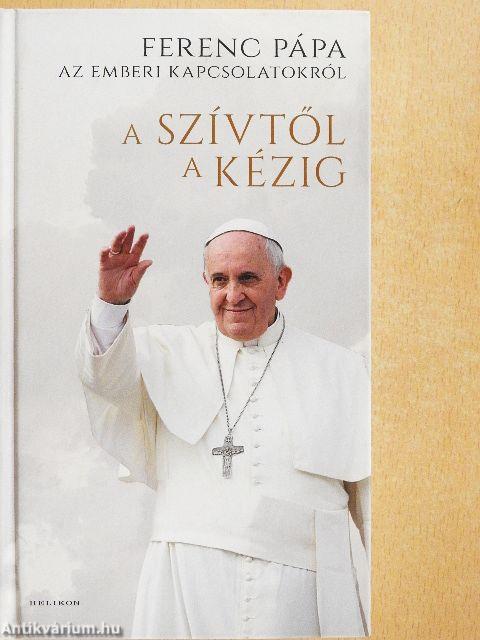 A szívtől a kézig