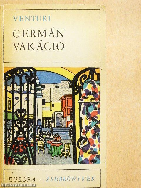 Germán vakáció