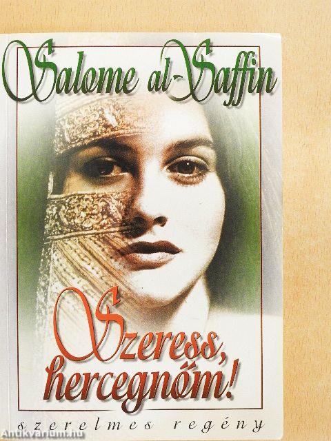 Szeress, hercegnőm!