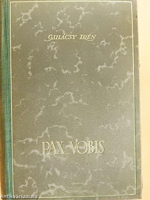 Pax Vobis I-III.