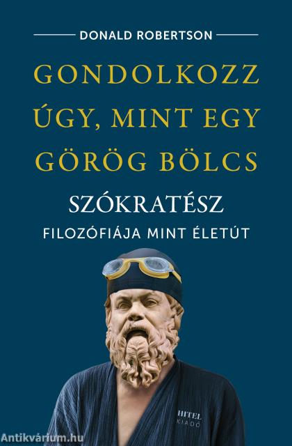 Gondolkozz úgy, mint egy görög bölcs