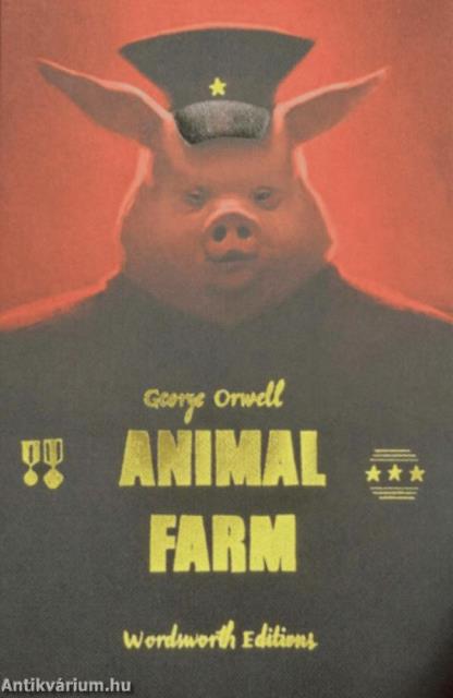 Animal Farm (Wordsworth Collector's Editions)